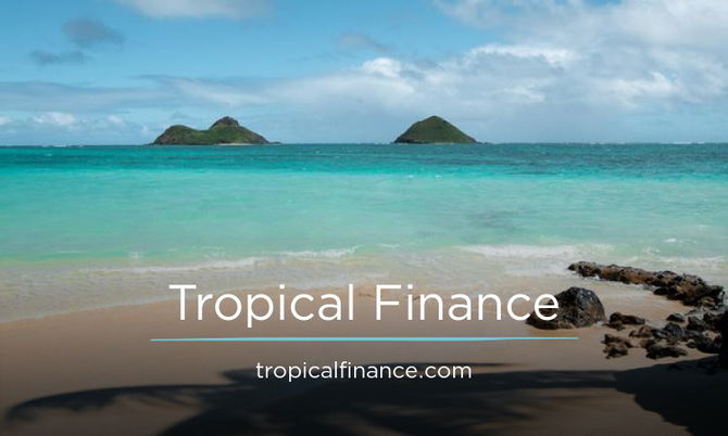 TropicalFinance.com